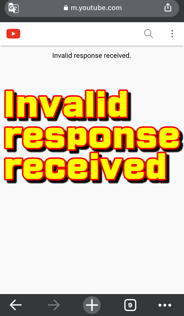Youtube  Invalid Response Received \